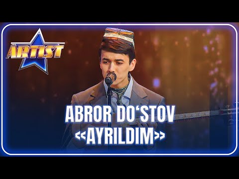 ARTIST SUPER MAVSUM - ABROR DO‘STOV | AYRILDIM - MUHRIDDIN HOLIQOV