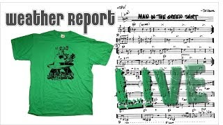 Weather Report - Man in Green Shirt - Live '75