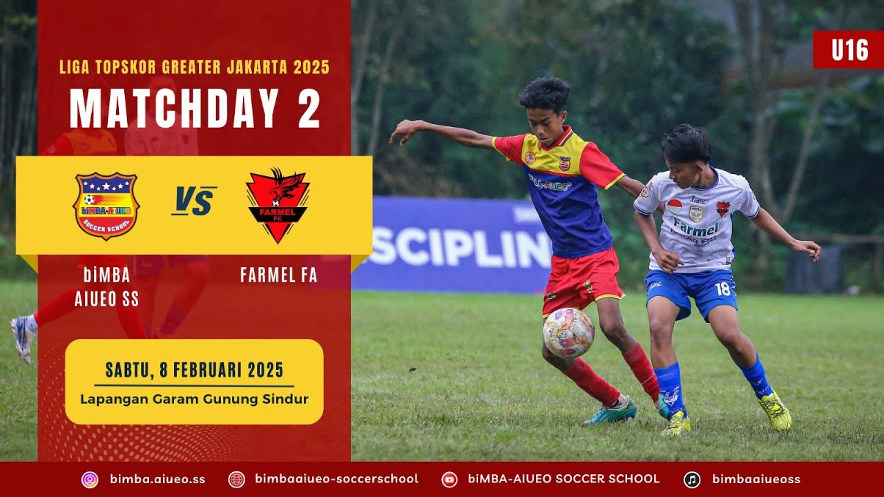 HIGHLIGHT LIGA TOP SKOR GREATER JAKARTA U16 biMBA AIUEO SS VS FARMEL FC