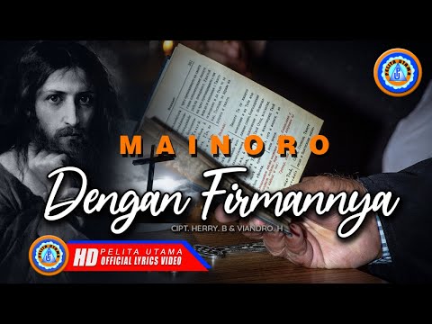 Mainoro - DENGAN FIRMANNYA (Official Lyrics Video)