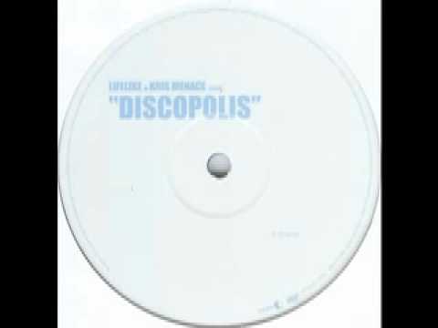 Lifelike & Kris Menace - Discopolis (Chris Lake Remix)