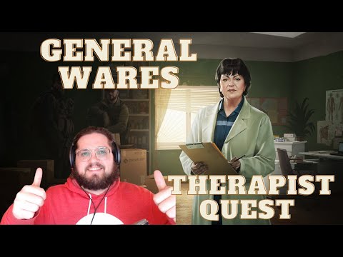 General Wares - Tarkov Tutor Therapist Tasks Guide - Escape From Tarkov