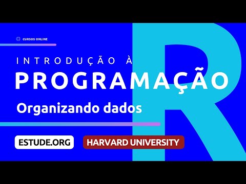 CS50R Representação de Dados Aula 1 Introdução à Programação com R