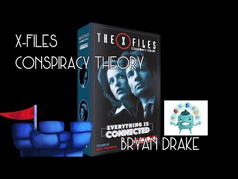 X Files: Conspiracy Theory Review with Bryan