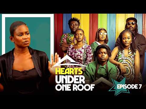 HEARTS UNDER ONE ROOF - EPISODE 7 - KYEKYEKU, 3940, JESSICA, TESSY LAWSON, FOREST, SARFOWAA 2026