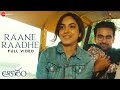 Raane Raadhe Full Video Aakasam Ashok Selvan Sameera Bharadwaj Gopi Sundar