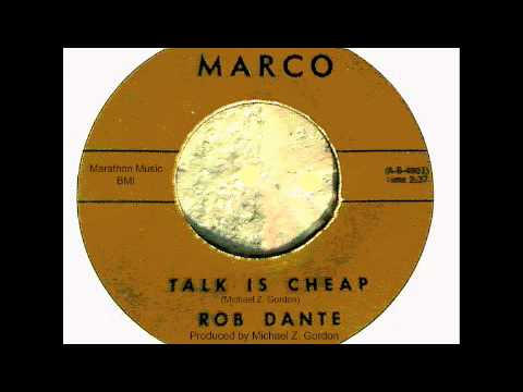 Rob Dante - Live - Talk Is Cheap - Michael Z. Gordon