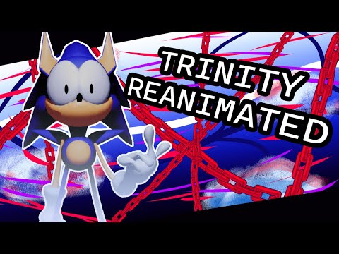 Sonic.EXE | Trinity REANIMATED
