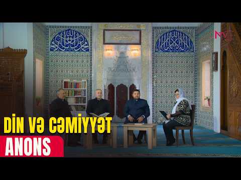 ANONS - DİN VƏ CƏMİYYƏT