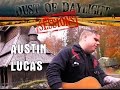 Austin Lucas - Dust of Daylight Sessions
