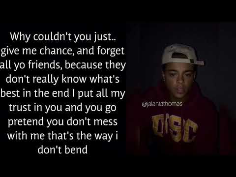 Why couldn't you just give me a chance...