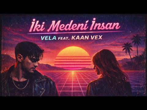 İKİ MEDENİ İNSAN-VELA FEAT KAAN VEX (T.Y RETRO DEEPHOUSE COVER MİX)