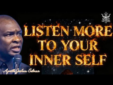 ASCOLTA DI PIÙ IL TUO IO INTERIORE DI APOSTOLO JOSHUA SELMAN