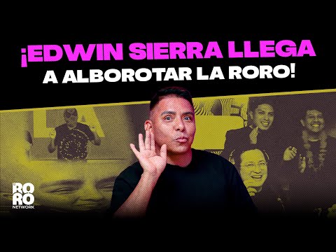 ¡EDWIN SIERRA ALOCA A TODA LA RORO! 🔥😂 | LA BEBITA EN OUKE