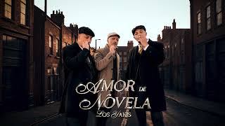 AMOR DE NOVELA Lyrics English Translation