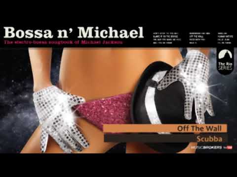 Bossa n´ Michael - The Bossa Nova Songbook of Michael Jackson