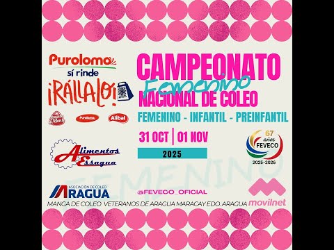 CAMPEONATO NACIONAL DE COLEO FEMENINO - INFANTIL - PREINFANTIL 31/10/2025