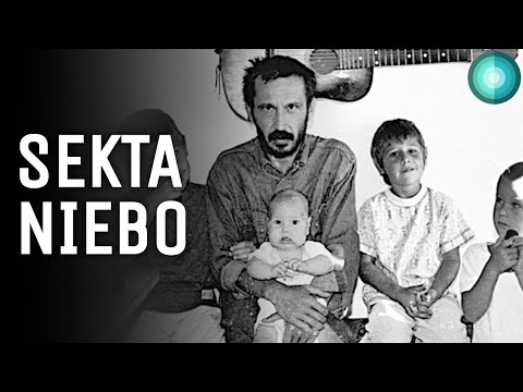 SEKTA NIEBO - Polska sekta z prawdziwego zdarzenia!