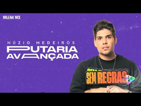 MEDLEY PUT4RIA AVANÇADA - NÚZIO MEDEIROS