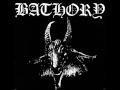 Bathory - Storm of Damnation