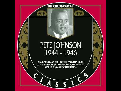PETE JOHNSON 1944-1946 (1997)