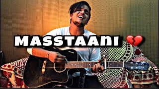 Masstaani - B Praak | Jaani | Cover by Shivankur Vashisht