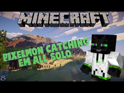 Pixelmon Catchin Em All SOLO | Episode 8 - Flamin Chandelure w/Zyph and Burns