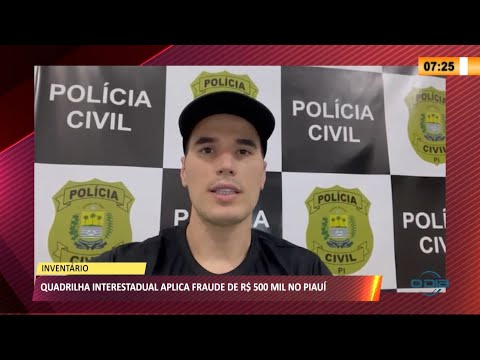 Polícia deflagra operação e prende quadrilha interestadual acusada de fraudes 27 05 2021