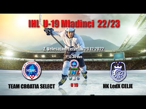 IHL u19 Mladinci Team Croatia Select vs HK LedX Celje