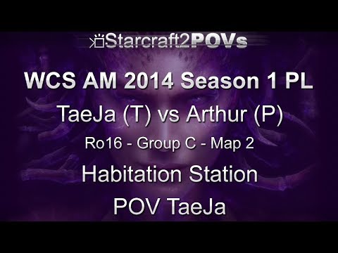 SC2 HotS - WCS AM 2014 S1 PL - TaeJa vs Arthur - Ro16 Group C - Map 2 - Habitation Station - TaeJa