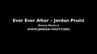 Ever Ever After- Jordan Pruitt (Clip)