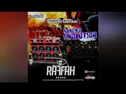 SAVEIRO INVOCADA & SAVEIRO EVOLUTION - DJ RAFFAH