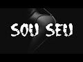 Eros Sou Seu Prod Mr Break