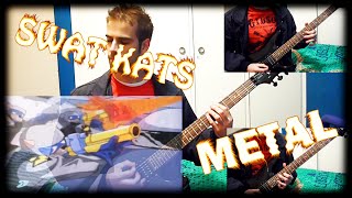 SWAT Kats Opening Theme [Metal Cover]