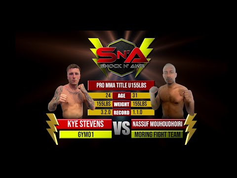 Shock N Awe 34 - Kye Stevens vs Nassuf Mouhoudhoiri Lightweight Professional MMA
