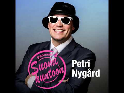 Petri Nygard - Pannaan Suomi Kuntoon
