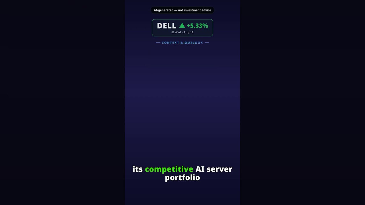 Why Is Dell Technologies Stock Spiking Today? DELL +5.33% (Aug 12)