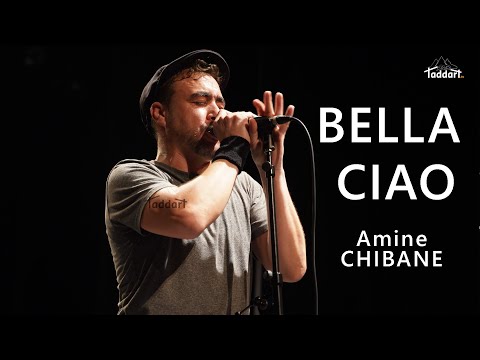 Amine CHIBANE - Bella Ciao - Taddart tv