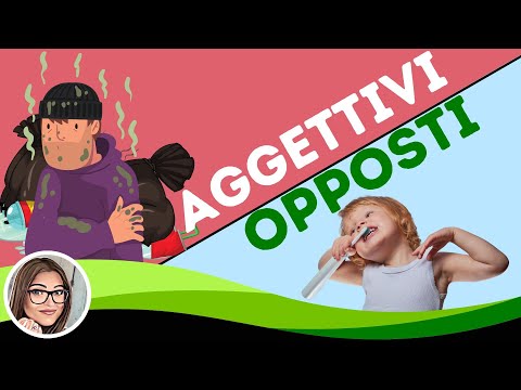 100 Italian Opposite Adjectives: Opposites Adjectives in Italian with Pictures - AGGETTIVI OPPOSTI 👀