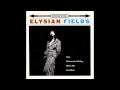 [FLAC] Elysian Fields - Move me 