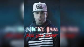 Nicky Jam   Solo Una Noche Original Oficial Reggaeton Nuevo 2016 c