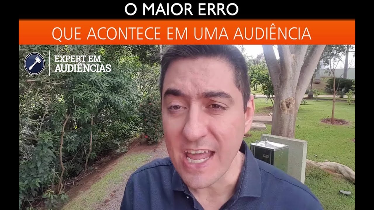 O maior erro que acontece em uma audiência