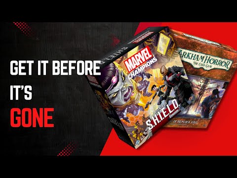 Marvel Champions and Arkham Horror Disappearing Fast - Buyer's Guide?