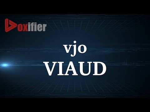 How to Pronunce Viaud in French - Voxifier.com