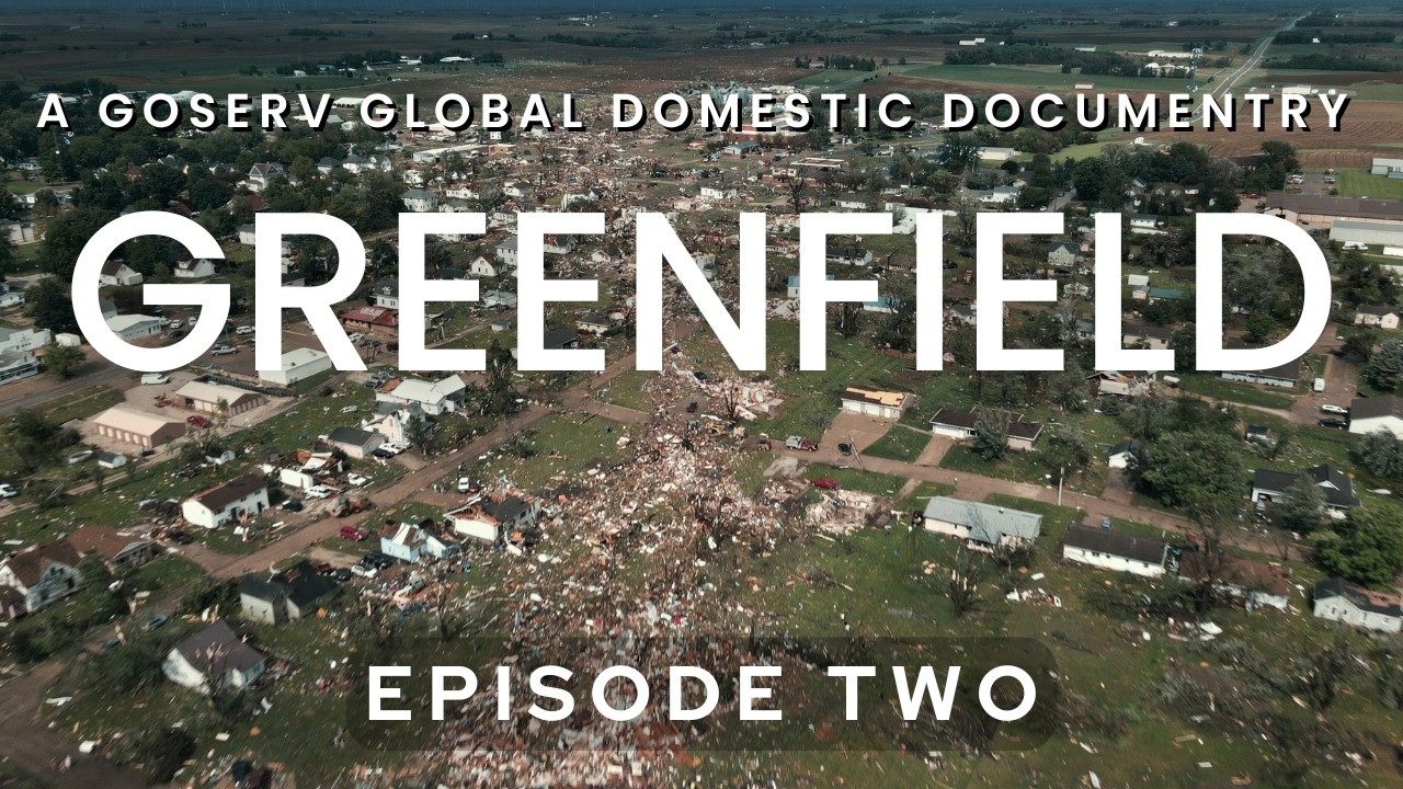 GREENFIELD Episode Two: Aftermath | A GoServ Global Domestic Documentary