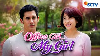 Download lagu FULL FTV SCTV Nagita Slavina dan Nino Fernandes | Office Girl.. My Girl mp3
