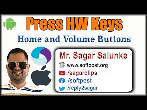 Lecture 15 - Press hardware keys in Android and iPhone using Appium | Home button, Volume keys