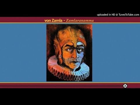 Von Zamla ► Temporal You Are [HQ Audio] Zamlaranamma 1982
