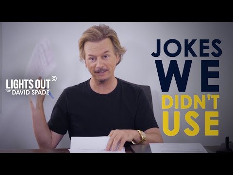 Jokes That Didn't Make It Pt. 1 - Lights Out with David Spade