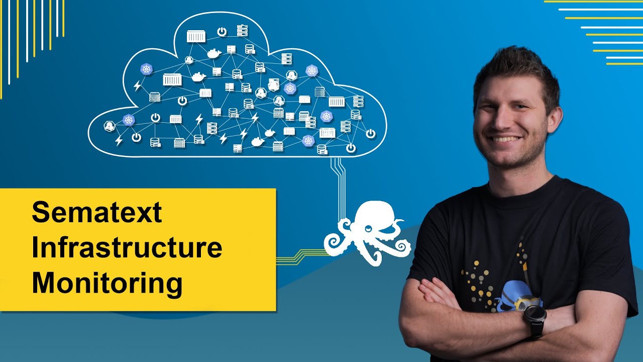 Sematext Infrastructure Monitoring Tool | Full stack observability | Product and Feature Overview